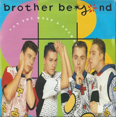 7inch Record BROTHER BEYOND - Can You Keep A Secret? R6197 Parlophone 1989 UK Dance & Electronica Used