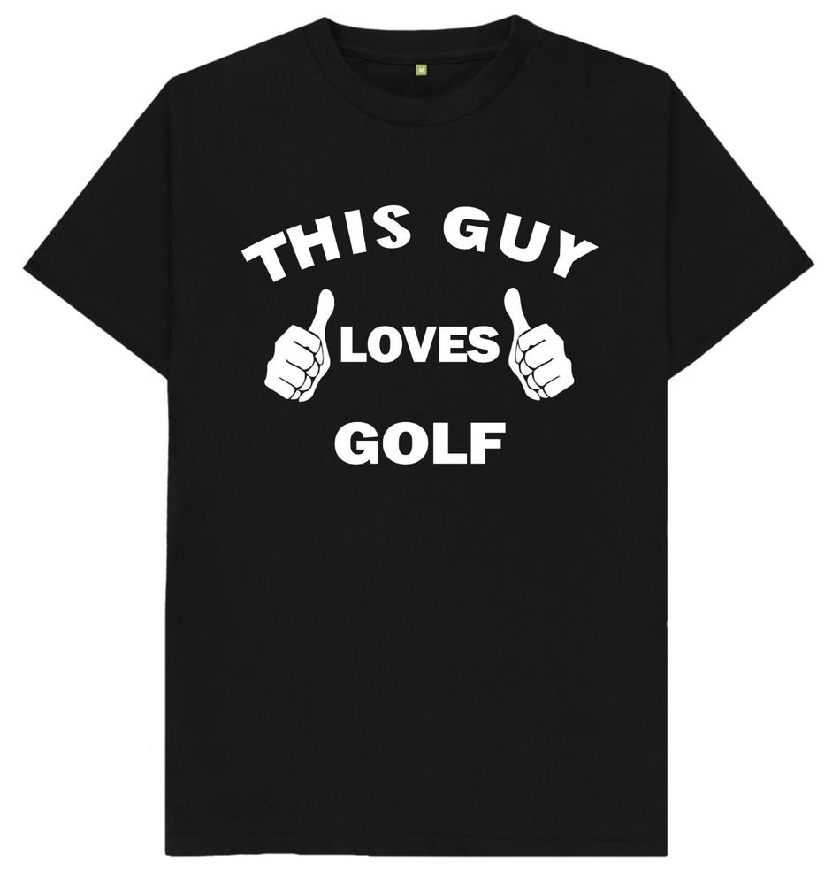 This Guy Loves Golf T Shirt