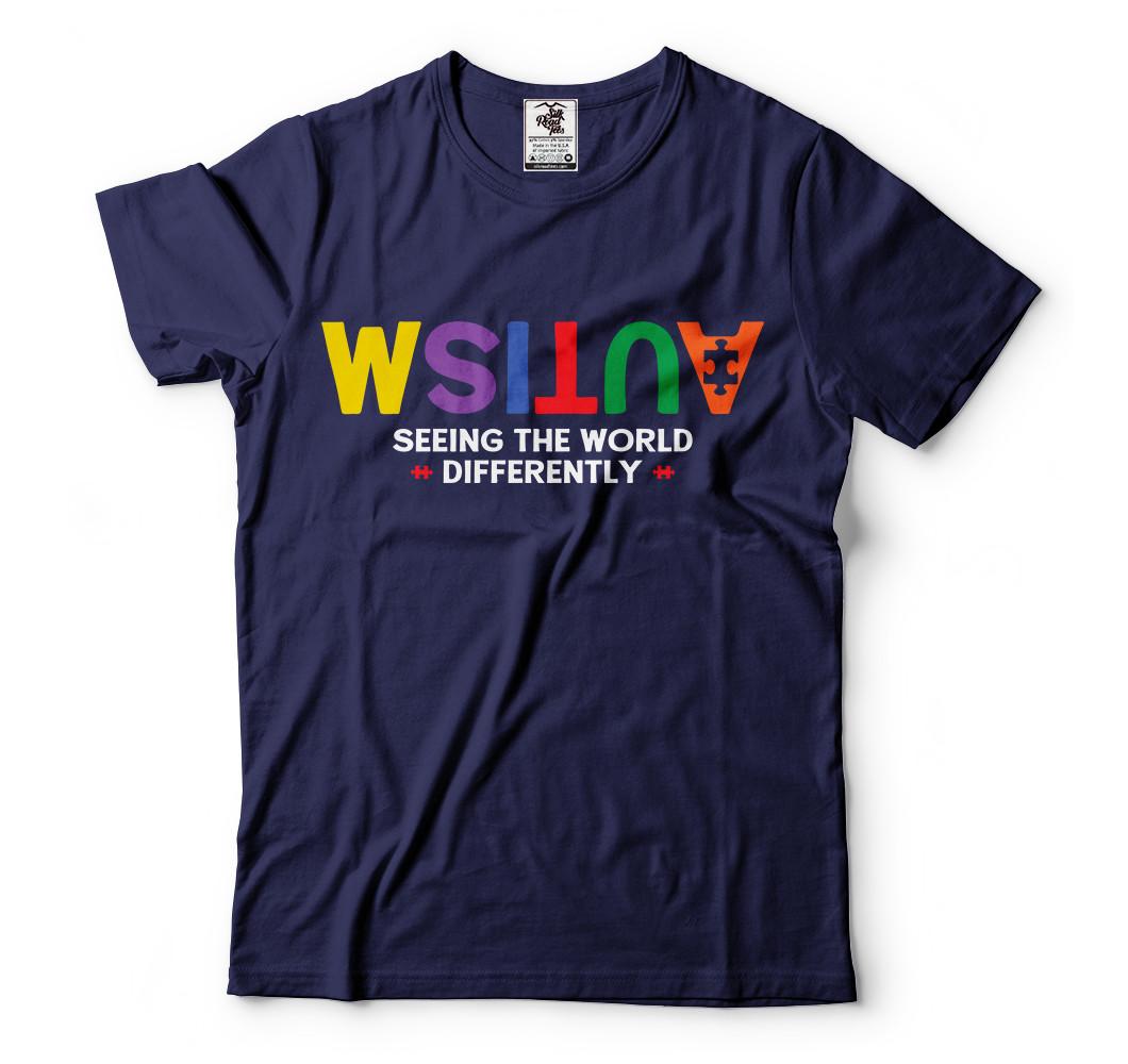 Autism Seeing the World Differently Autistic Awareness consciousness day T-shirt S