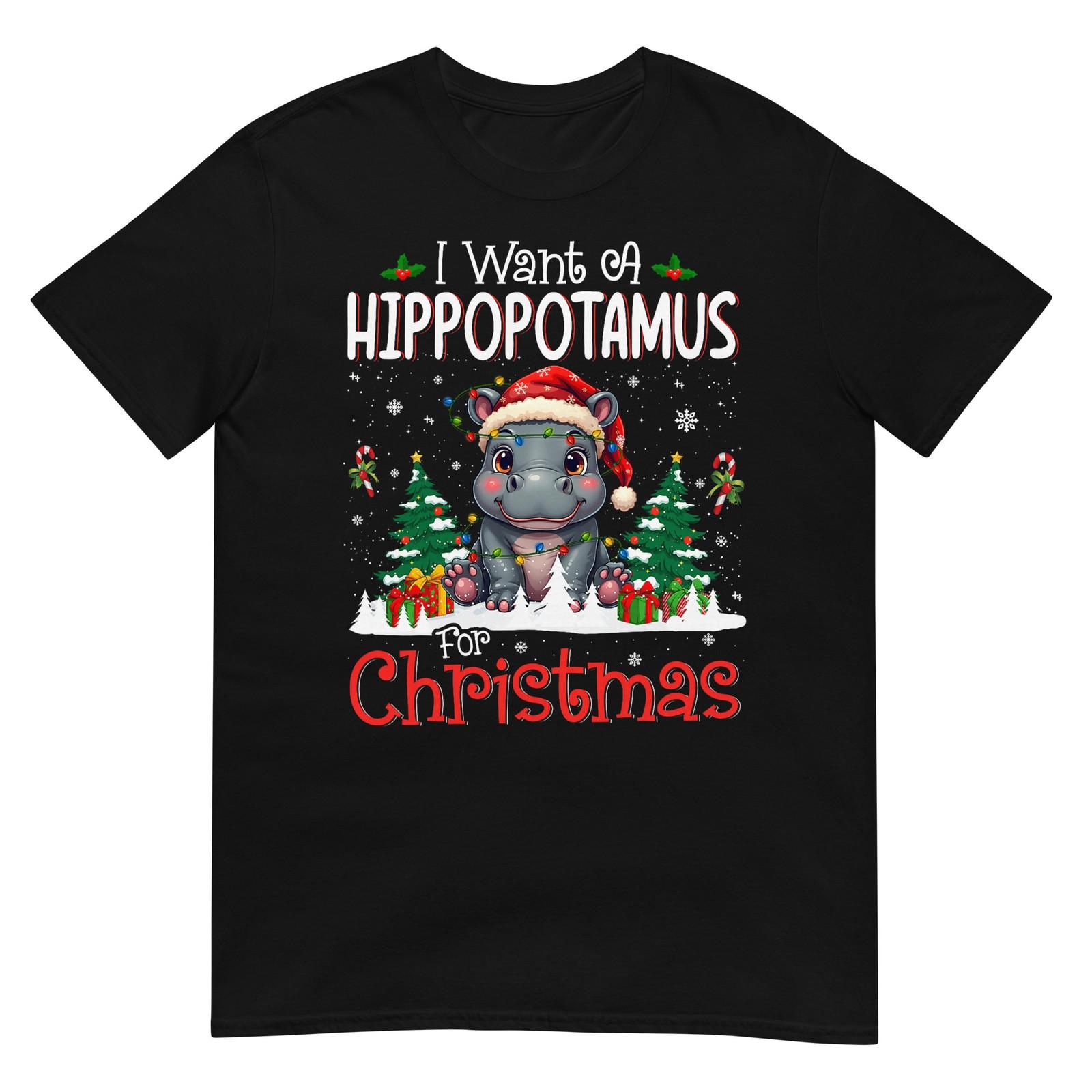 I Want A Hippopotamus for Christmas Xmas Hippo for Kid Women T-Shirt S