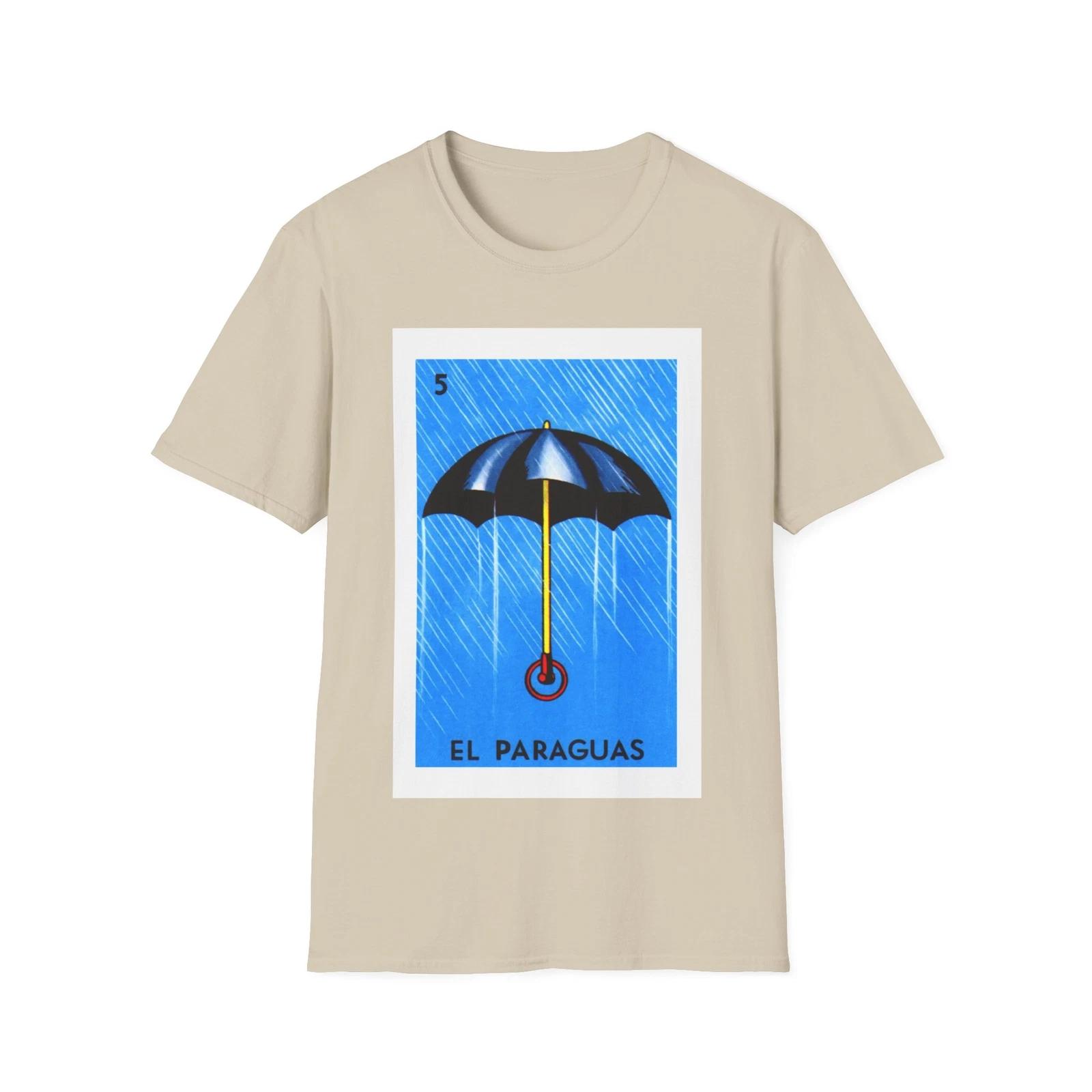 

El Paraguas Loteria Mexican Bingo T-Shirt, Gift for Celebration, Unisex Tee M