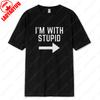 Im Stupid Best Friends Matching Im with Stupid Tshirt Funny Couple Men Women Pair Tees High Quality Cotton Unisex Humor Tops