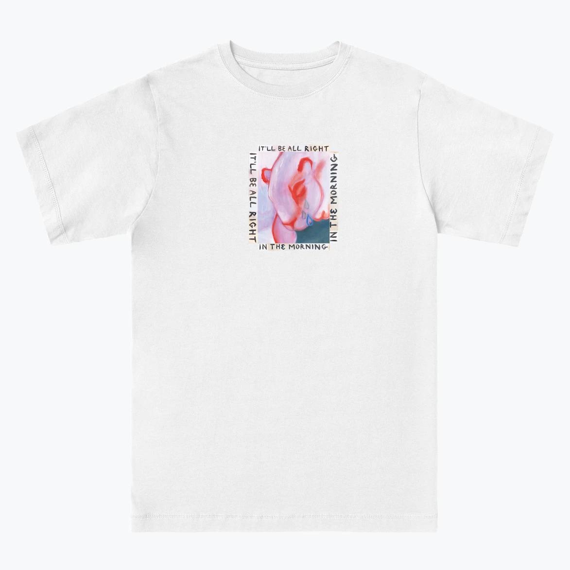 ITLL BE ALRIGHT IN THE MORNING Original T-shirt, pure cotton T-shirt XS