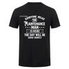 Funny Maintenance Worker T Shirts Unisex Streetwear Short Sleeve Unisex Maintenance Technician Tshirt Tees HJ073