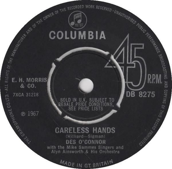 7inch Record DES O'CONNOR - Careless Hands DB8275 Columbia 1967 UK Pop Used