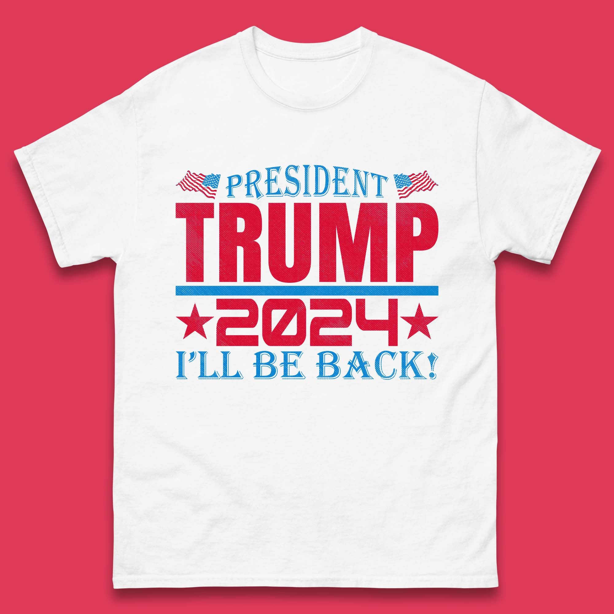 President Trump 2024 Mens T-Shirt Womens Tops Tees 3XL