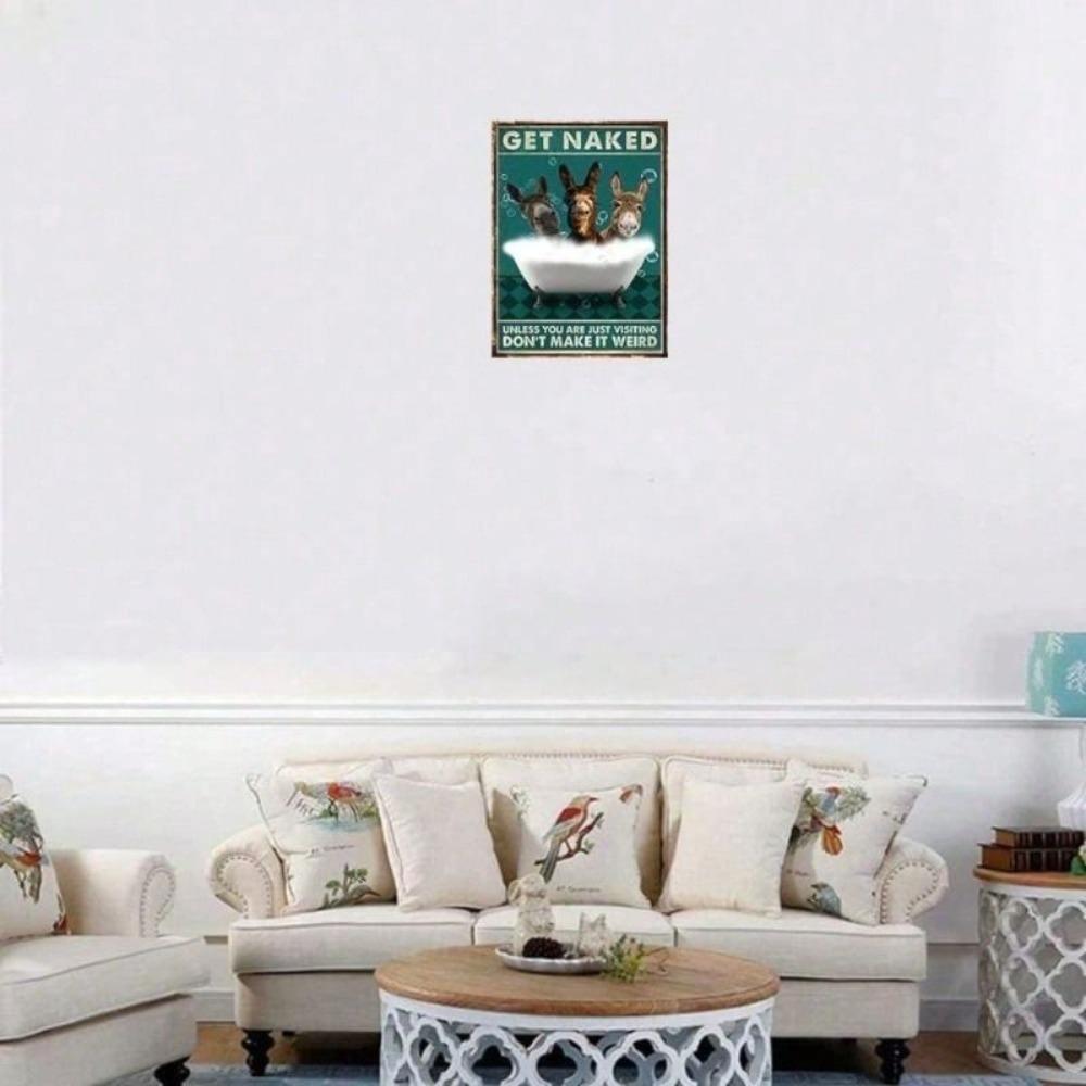 Metal Poster Wall Decor Donkey Unless You Are Just Visiting