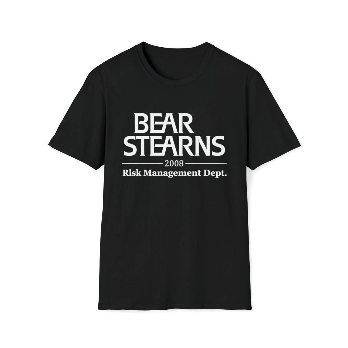

Bear Stearns Risk Management Dept. Cotton Crewneck T-Shirt, Accounting Parody 4XL