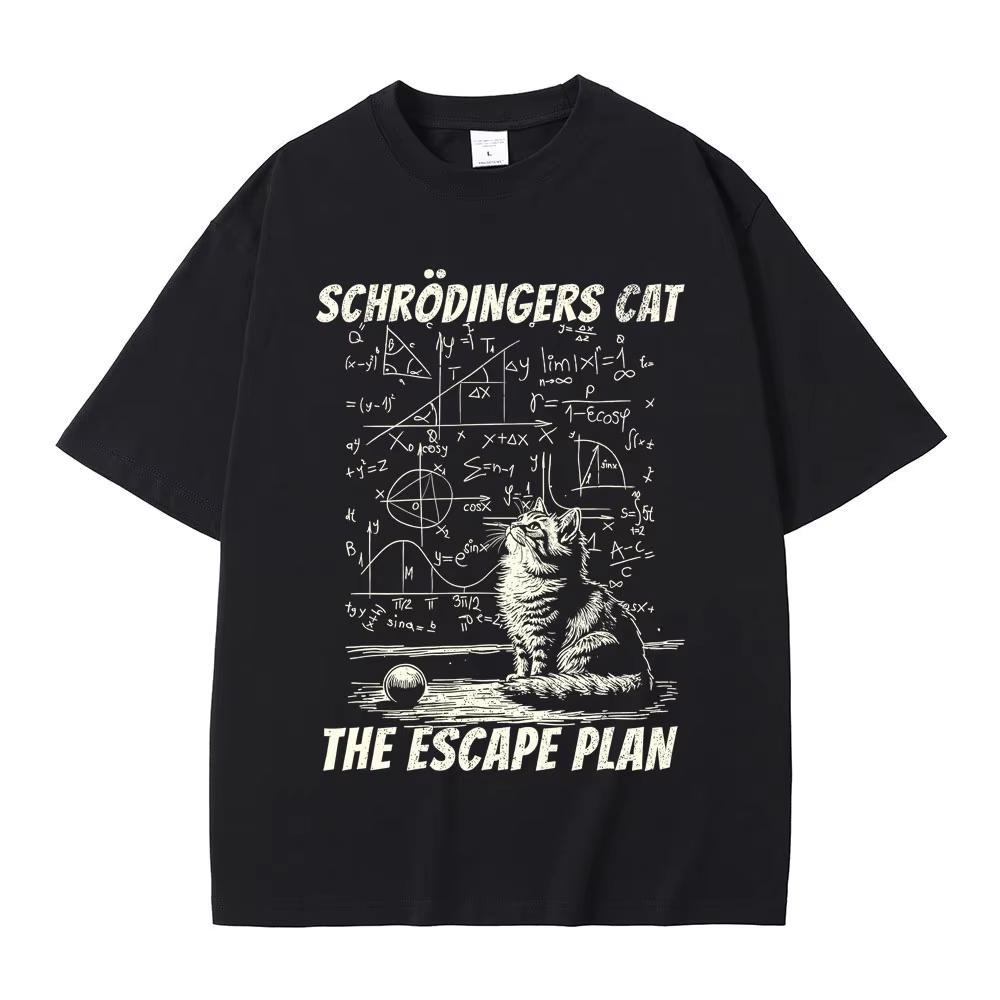 Schrodinger Cat The Escape Plan Funny Meme T Shirts Men Women Casual Cotton Vintage Tshirt Male Oversized Short Sleeve Tshirts 3XL