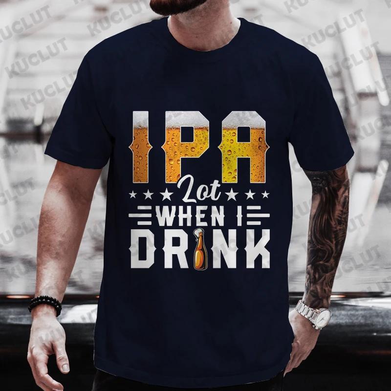 Men's T-shirts I PA Lot When I Drink Graphic Y2k Clothing Beer Lover Party Streetwear Casual Short Sleeve Tees Oversized Tops