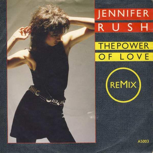 

7inch Record JENNIFER RUSH - The Power Of Love (Remix) A5003 CBS 1985 UK Rock Used
