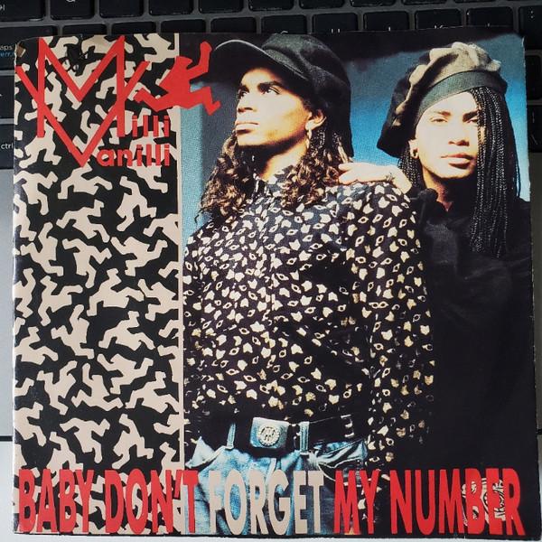 

7inch Record MILLI VANILLI - Baby Don t Forget My Number AS19832 Arista 1989 Canada Pop Used