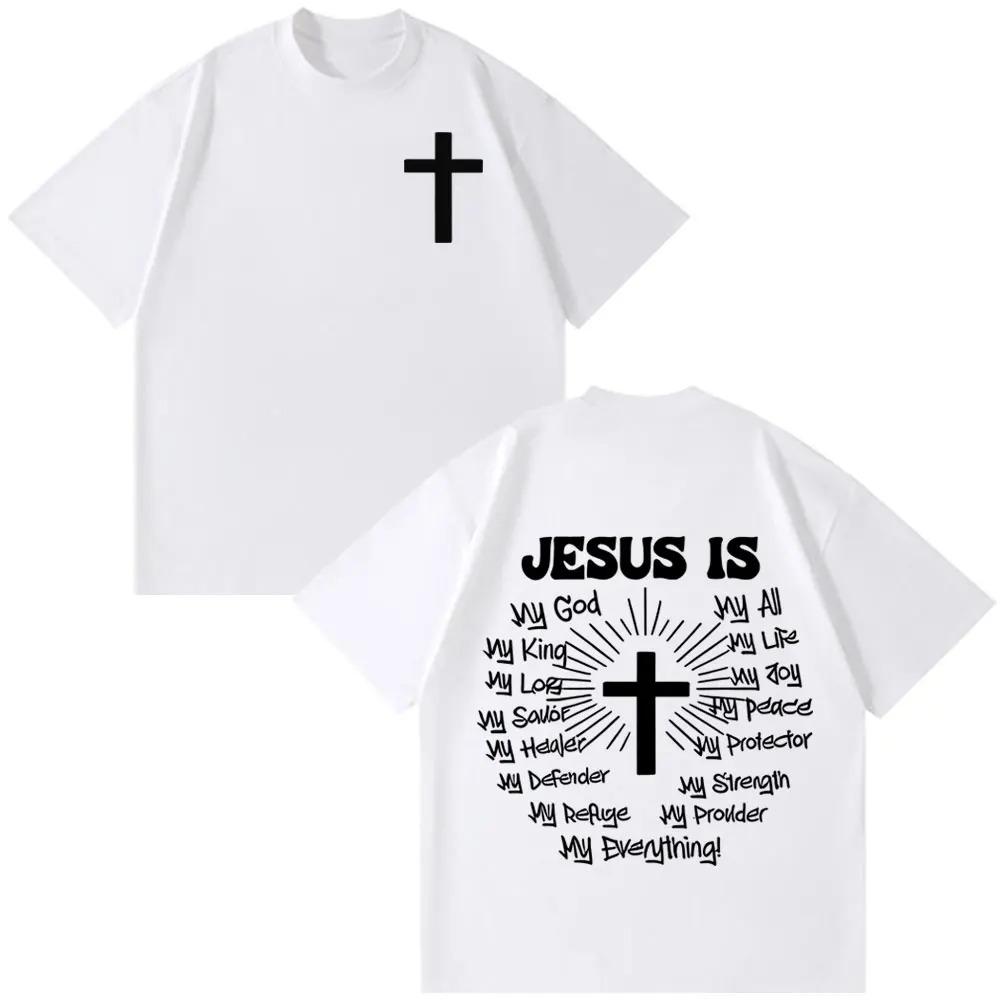 2026 Jesus Is God Jesus Is King Fashion Graphic Tshirt Unisex Vintage T-shirt Short-sleeved  Cotton Hip-hop Oversized T-shirts