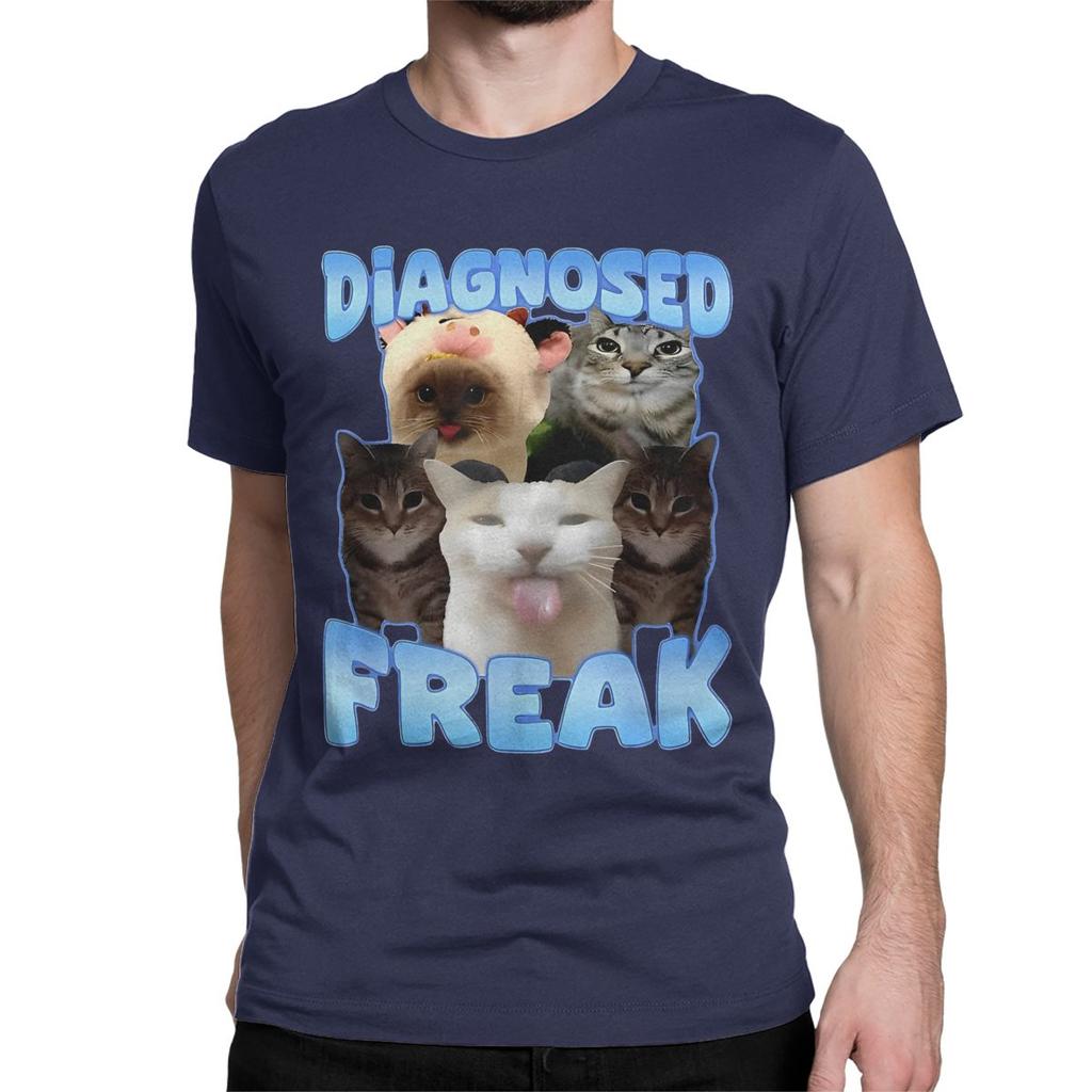 Unique DIAGNOSED FREAK TShirts Men Womens O Neck Cotton T Shirt Diagnosed Freak Funny Cat Meme Short Sleeve Tee Shirt Printing