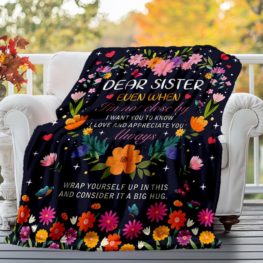 Dear Sister Outdoor Flannel Blankets, Outdoor Travel, Home Blankets, Fan Gifts,Suitable for All Seasons, Christmas Gifts. R1127084