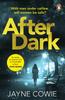 After Dark von Jayne Cowie Taschenbuch 9781529156768