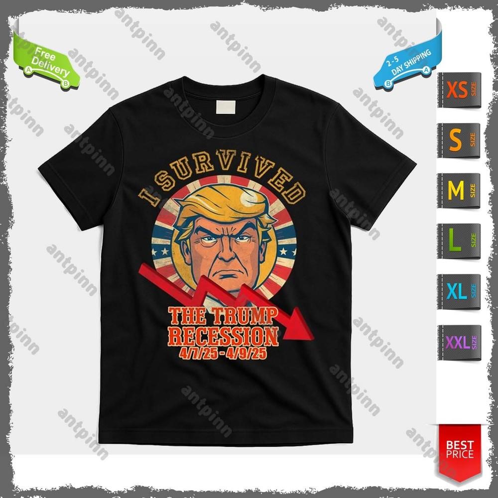 I SURVIVED THE TRUMP RECESSION 4 7 25 - 4 9 25 T-Shirt Unisex Unisex T-Shirt S