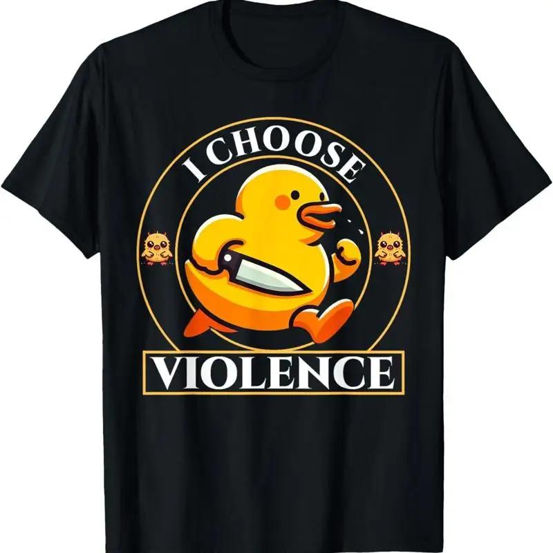 New Limited I Choose Violence Duck Funny T Shirt