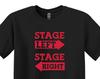 Stage Left Stage Right Shirt, Funny Theater Actor Tee