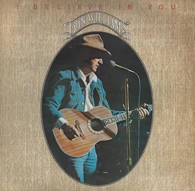 LP-skiva DON WILLIAMS  I Believe In You MCF3077 MCA Records 1980 Storbritannien Rock Begagnad