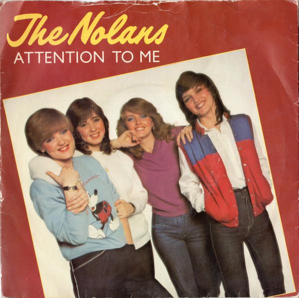 

7inch Record NOLANS - Attention To Me EPC9571 Epic 1981 UK Pop Used