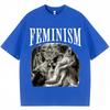 Funny Feminism Wolf Meme Graphic T Shirts Fashion Popular 90s Vintage Unisex Women Short Sleeve Oversized Cotton Casual Tshirts