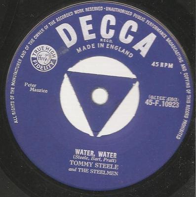 7inch Record TOMMY STEELE  THE STEELMEN  Water Water 45F10923 DECCA 1957 UK Rock Used