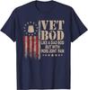 Vet BOD Like A Dad BOD But with More Joint Pain Veteran T-Shirt