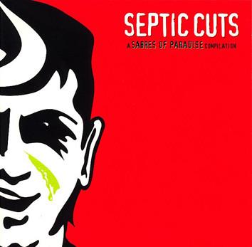 

CD SABRES OF PARADISE - Septic Cuts 6971240232 FFRR 1994 US Dance & Electronica Used