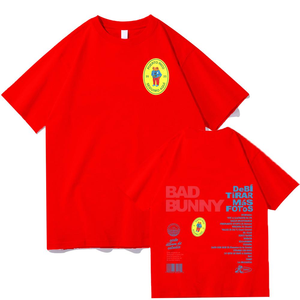 Bad Bunny Debi Tirar Más Fotos T-Shirt 2025 New Fashion Tee-shirt Bad Bunny Fans Gift Clothes  Women Men Loose Cotton Tshirt Top