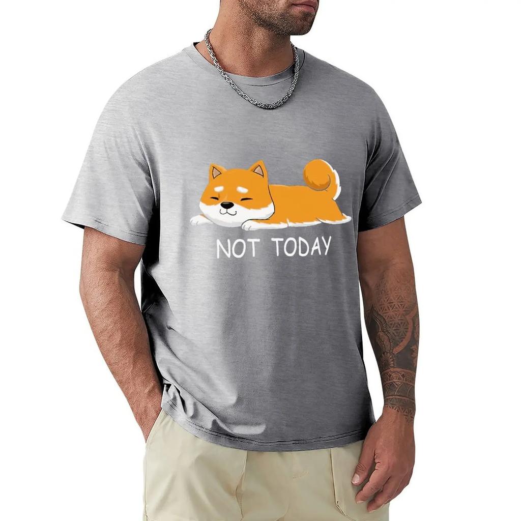 Funny Not Today Shiba Inu TShirts For Mens Short Sleeved Japanese Breed Dog Lover Tshirt Humor Cotton Tee Pet Owner T-shirt Tops