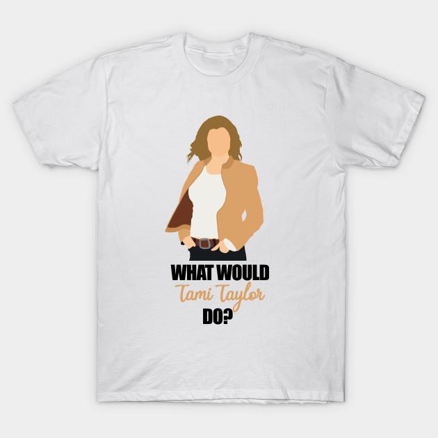

Men Black Print T-shirt What Would Tami Taylor Do No-Cut Transfer Paper Print Cotton Tshirt L білий
