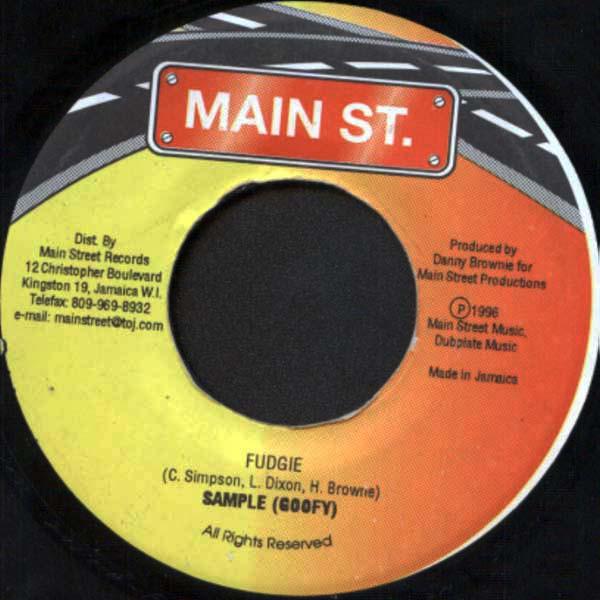 7inch Record SAMPLE - Fudgie NONE Main St. 1996 Jamaica Reggae, Ska & Dub Used
