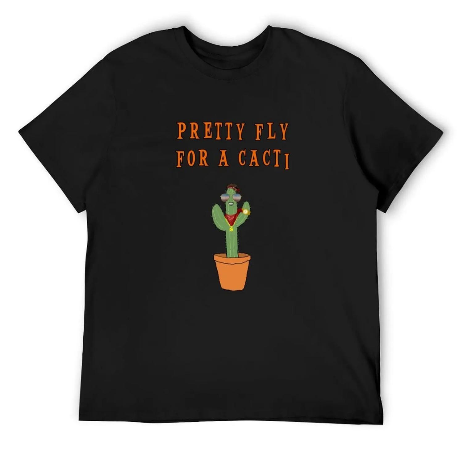 Pretty Fly For A Cacti, Funny Cactus Pun XXXXXL разноцветный