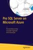 The Pro SQL Server On Microsoft Azure Book