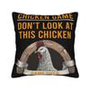 Decorative Pillowcases Chicken Game Dont Look At The Chicken Product Living Room  Pillow Case Cover Zipper Multiple Sizes