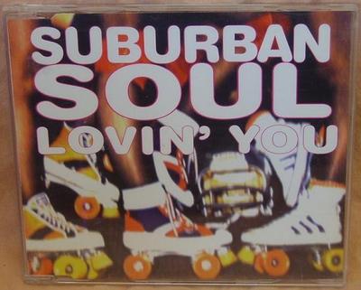 CD SUBURBAN SOUL - Lovin' You 2002410 Royal Records 1995 Nizozemsko Taneční a Elektronická Použité