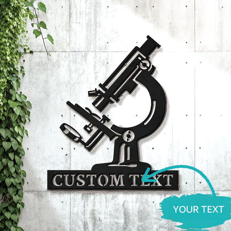 

Custom Microscope Sign Black White Science Wall Art Home Office Exhibit Gift Sculpture