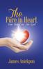 Kniha The Pure In Heart : How You Can See God