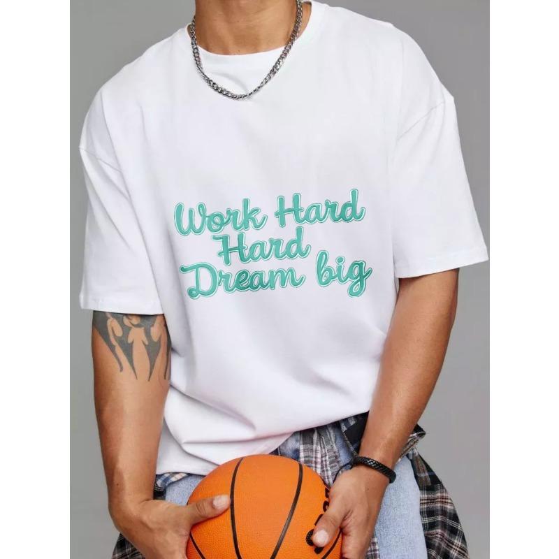 Белая футболка Work Hard Hard Dream Big принт Мотивационная цитата Повседневная одежда для мужчин и женщин Уличная мода Топ Наряд на каждый день S