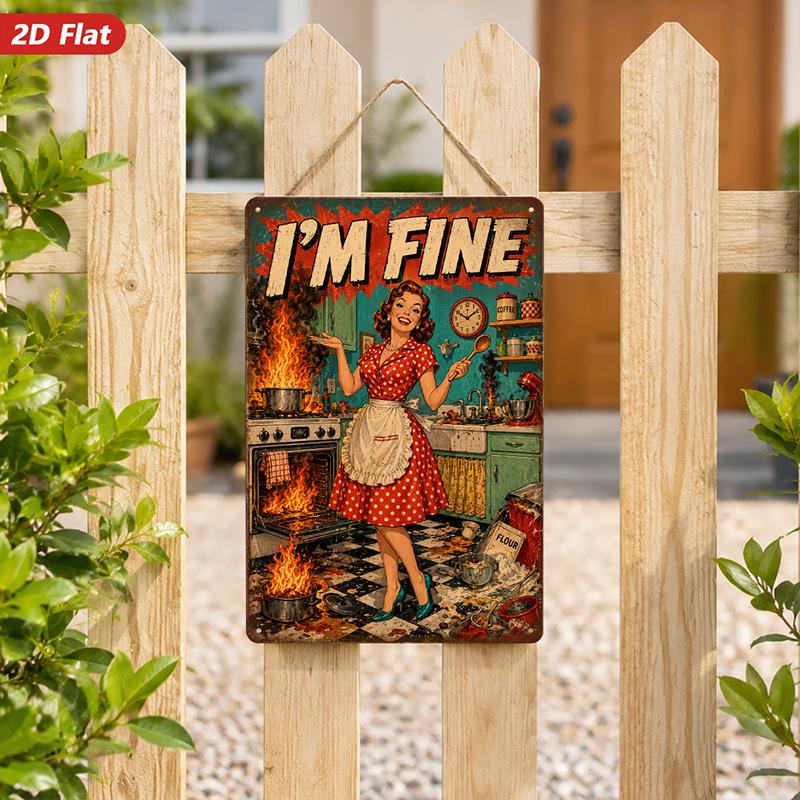 Retro Metal Sign "I'm Fine" Kitchen Decor 8x12 Inch