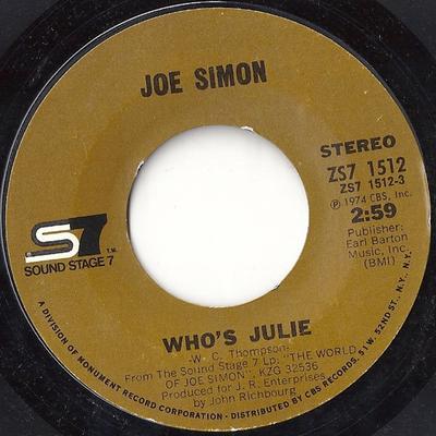 7inch Record JOE SIMON - Who's Julie / The Girl's Alright Wi ZS71512 Sound Stage 7 1969 US Soul/Funk Used