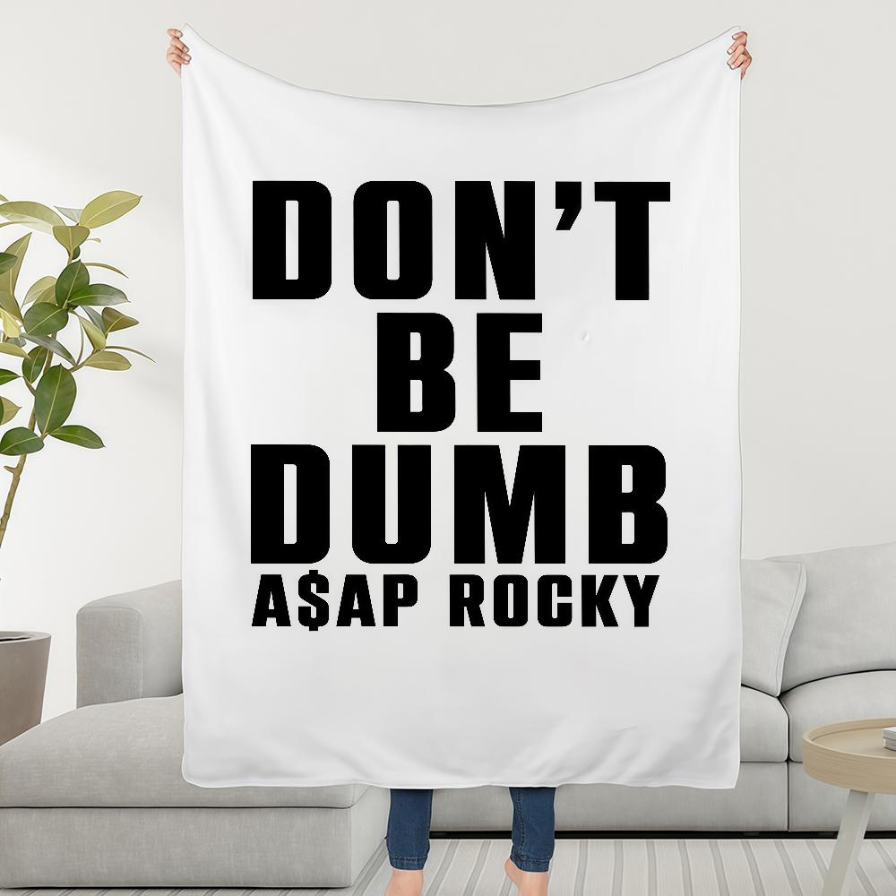 Blanket Throw Super A-ASAPS-ES Cosy Plush Living R-RockyS-ES Room Sofa Dont Couch Childish Birthday Dumb Be Gifts