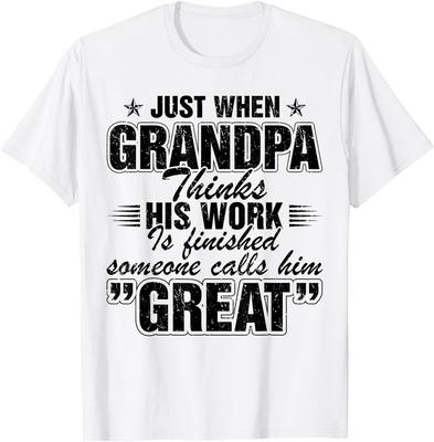 Great Grandpa Saying Funny New Great Grandkid Grandfather T-Shirt