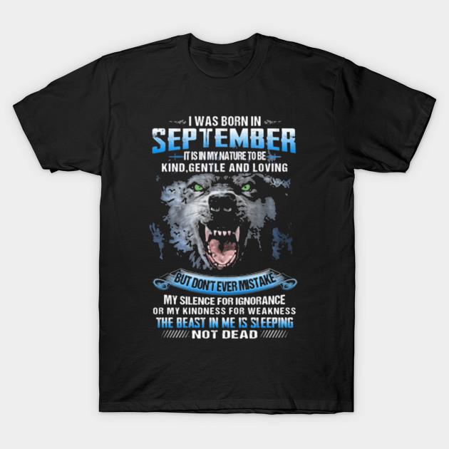 I Was Born In September T-Shirt S