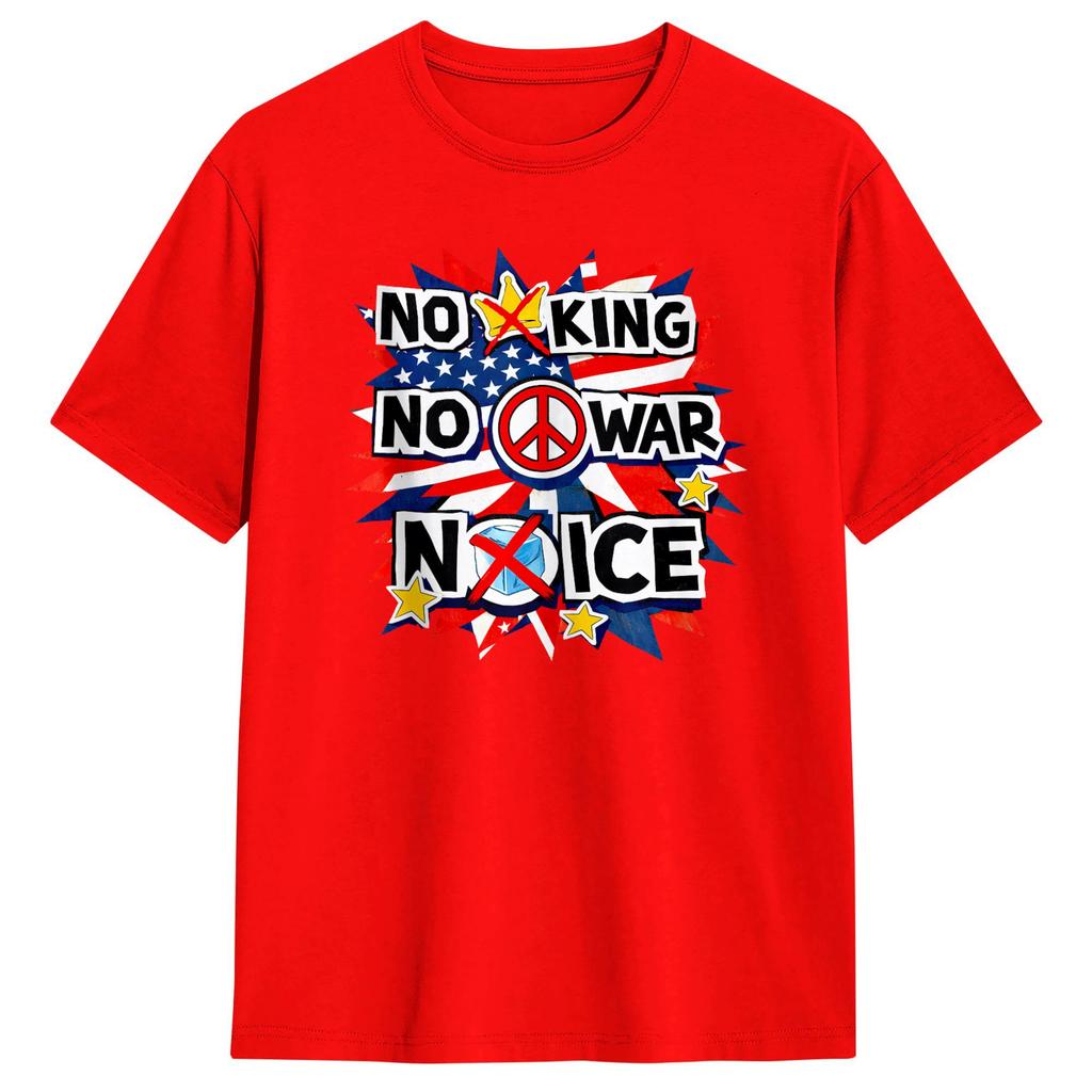 No King No War No ICE Patriotic Poster TShirt for Unisex Crazy Cotton Tee Shirt Round Neck Short Sleeve T Shirts Original Clothes