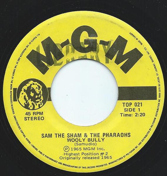 

7-дюймовая пластинка SAM THE SHAM THE PHARAOHS Wooly Bully TOP021 MGM Records Канада Рок Б/у
