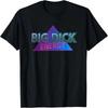 Big Dick Energy Retro 80's Style Joke T-Shirt
