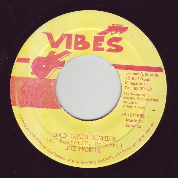 7inch Record JOE MANNIX - Gold Chain Mimmick NONE Vibes 1988 Jamaica Reggae, Ska & Dub Used