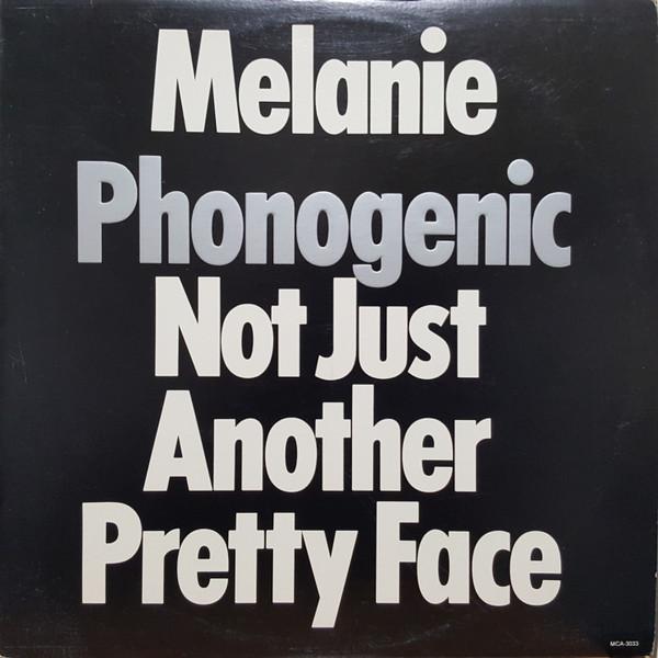 

LP Record MELANIE Phonogenic Not Just Another Pretty MCA3033 MIDSONG INTERN 1978 Canada Rock Used